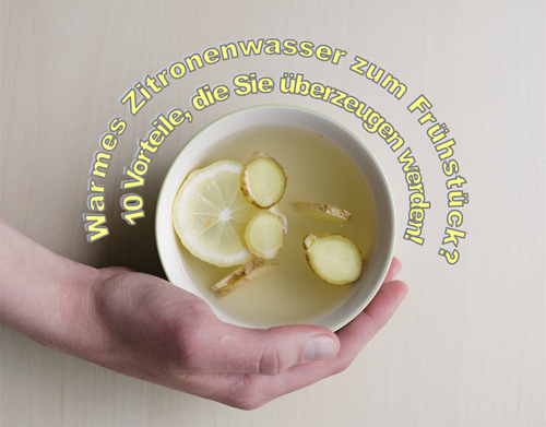 Warmes Zitronenwasser zum Frühstück
