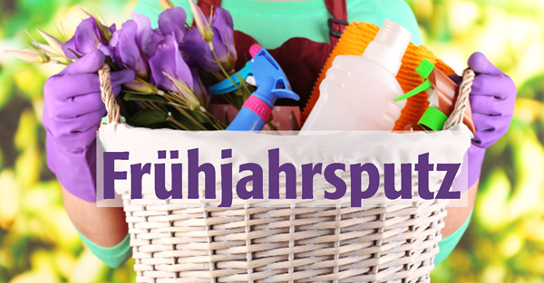 Frühjahrsputz von außen und innen